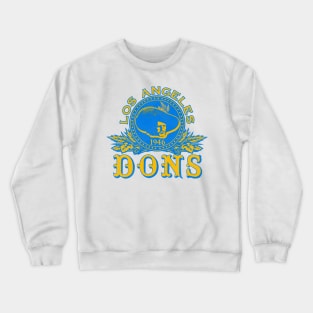 Defunct Los Angeles Dons Football Team Crewneck Sweatshirt